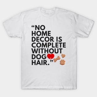 Dog Hair T-Shirt